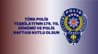 Türk Polis Teşkilatı’nın 179. Yıl Dönümü ve Polis Haftası Kutlu Olsun.